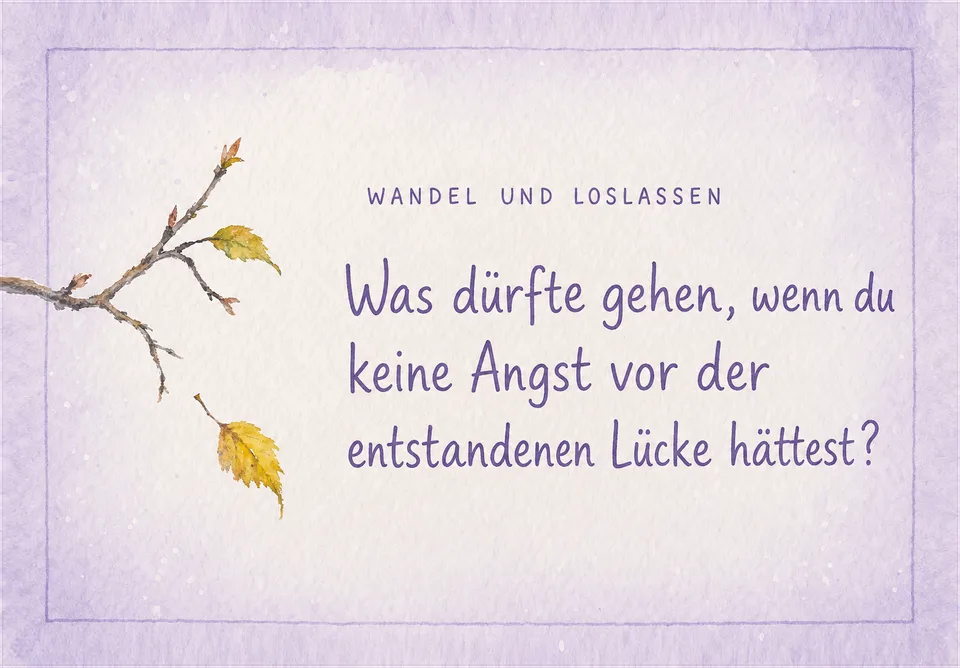 Karte „Wandel und Loslassen“