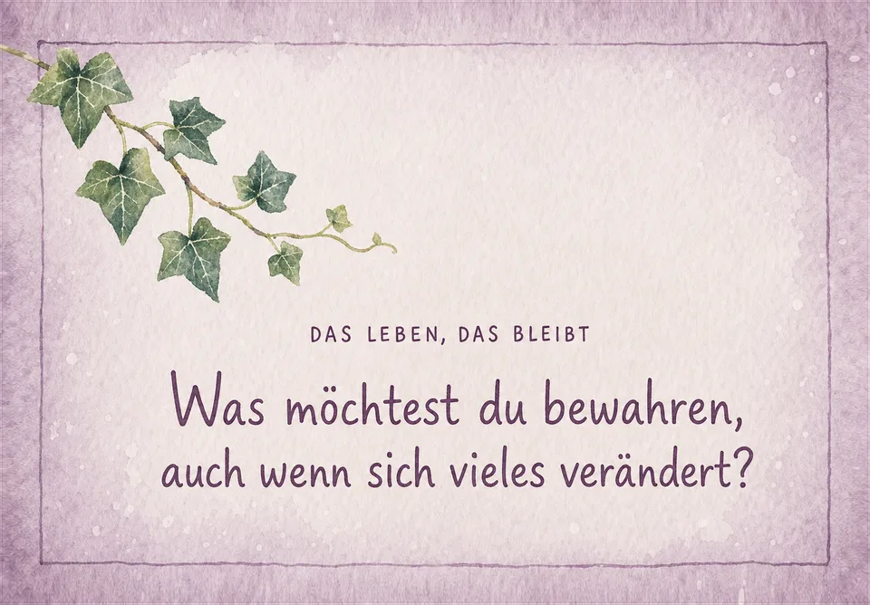 Karte „Das Leben, das bleibt“